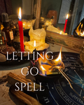 Letting Go Spell